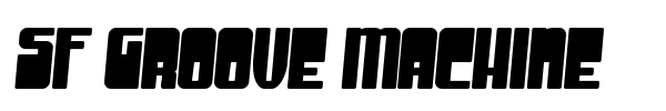 SF Groove Machine font preview